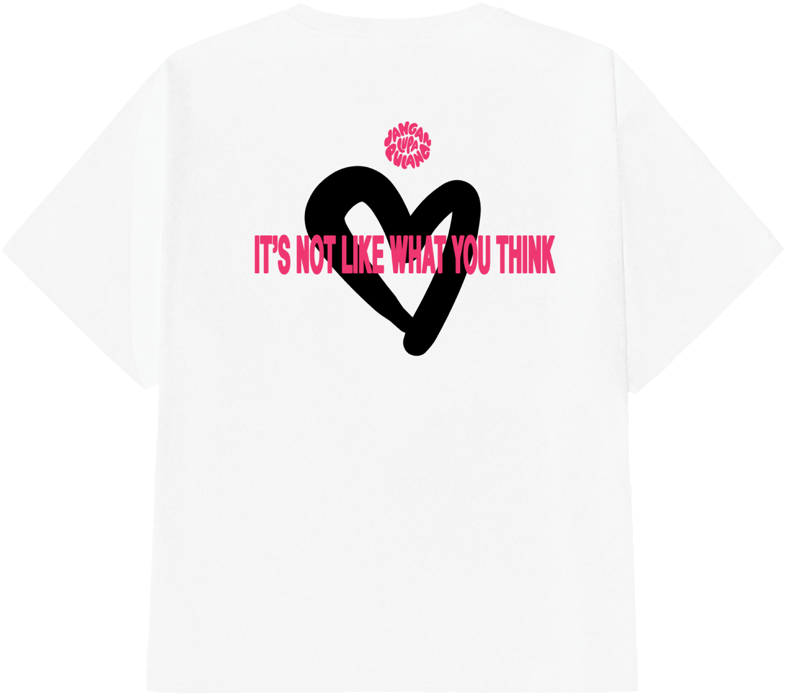 ILYW 2.0 tee, back: black scribbled heart with 'It's not like what you think' in pink